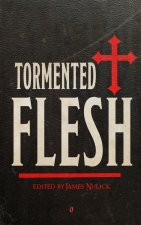 Tormented Flesh