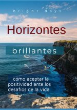 Horizontes brillantes