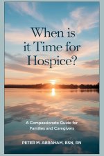 When is it Time for Hospice?