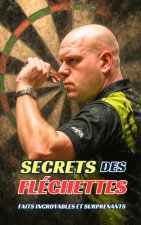 Secrets des Fléchettes