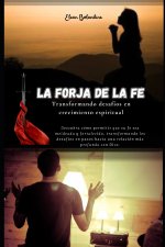 La Forja de la Fe