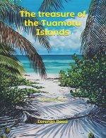 The treasure of the Tuamotu Islands