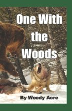 One With The Woods