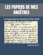LES PAPIERS DE MES ANCÊTRES