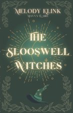The Slooswell Witches