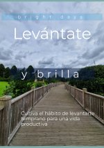 Levántate y brilla