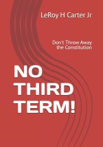 NO THIRD TERM!