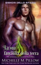 La sua fanciulla della terra
