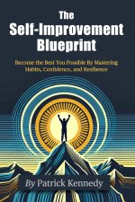 The Self-Improvement Blueprint