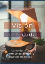 Visión enfocada
