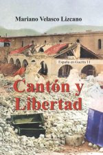 CANTÓN Y LIBERTAD