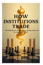 How Institutions Trade