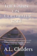 The Cabin on Coldwater Lake