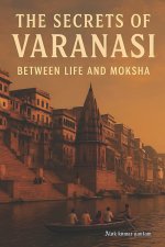 The secrets of Varanasi