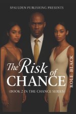 THE RISK OF CHANCE