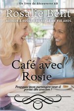 Café avec Rosie