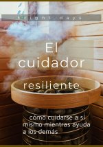 El cuidador resiliente