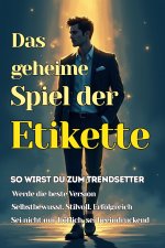 Das geheime Spiel der Etikette