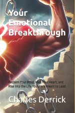 Your Emotional Breakthrough