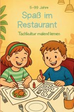 Spaß im Restaurant
