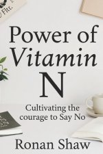 Power of Vitamin N