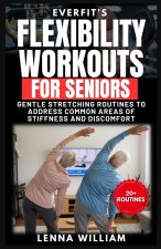 EverFit's Flexibility Workouts for Seniors