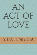 An Act of Love