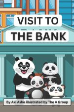 Visit To The Bank