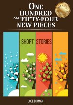 One Hundred and Fifty-Four New Pieces
