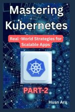Mastering kubernetes