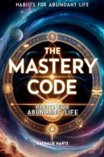 The Mastery Code
