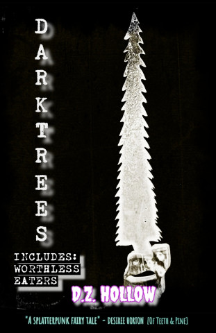 Darktrees