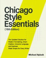 Chicago Style Essentials (18th Edition)
