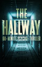 The Hallway