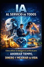 IA AL SERVICIO DE TODOS