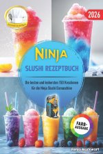 Ninja Slushi Rezeptbuch