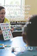 Enchanting Mazes