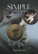 Simple Ayurvedic Recipes