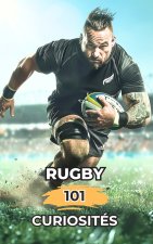 Rugby 101 Curiosités