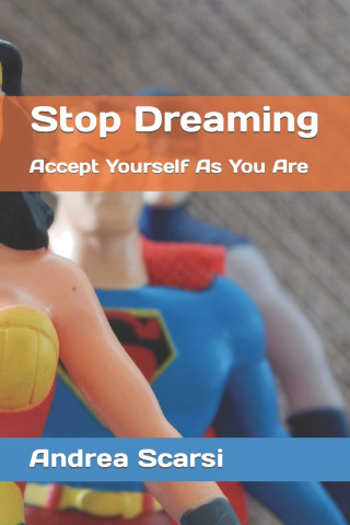 Stop Dreaming