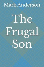 The Frugal Son
