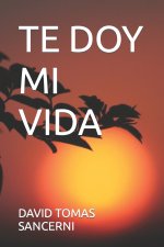 TE DOY MI VIDA