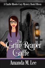The Grim Reaper Gaffe