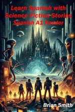 Learn Spanish with Science Fiction Stories