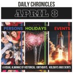 Daily Chronicles April 8