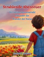 Strahlende Abenteuer