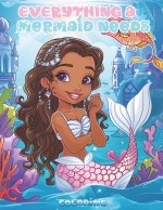 Everything a Mermaid Needs