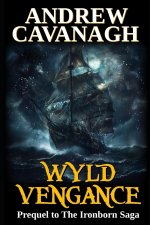 Wyld Vengance