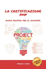 LA CERTIFICAZIONE PMP