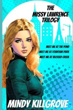 The Missy Lawrence Trilogy